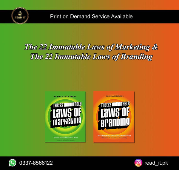 The 22 Immutable Laws of Marketing & The 22 Immutable Laws of Branding