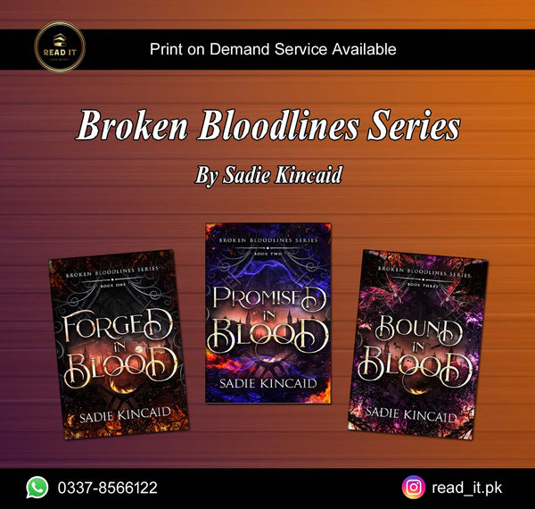 Broken Bloodlines Series By Sadie Kincaid