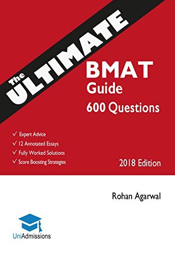 The Ultimate BMAT Guide By Rohan Agarwal – READ IT