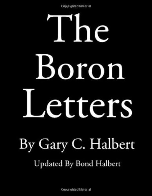 The Boron Letters By Gary Halbert