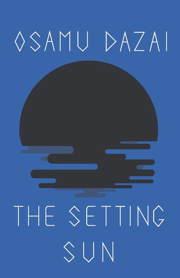 The Setting Sun By Osamu Dazai