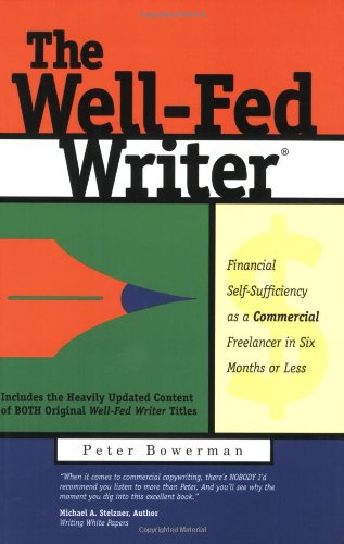 The Well-Fed Writer By Peter Bowerman