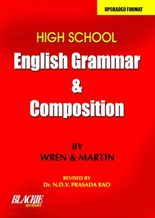 High School English Grammar and Composition By P.C. Wren