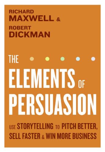 The Elements of Persuasion By Richard Maxwell