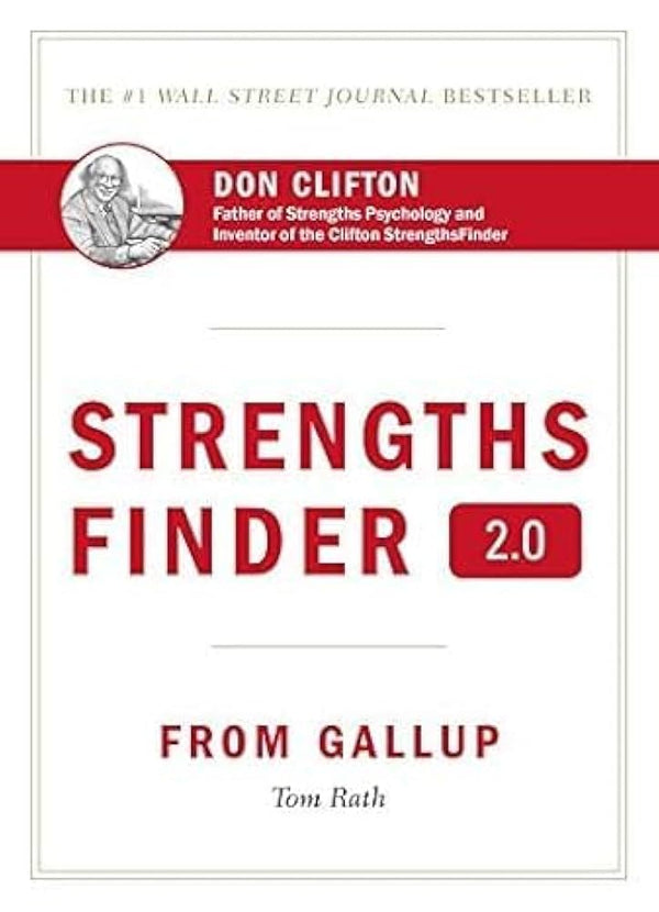 Strengths Finder 2.0 By Tom Rath