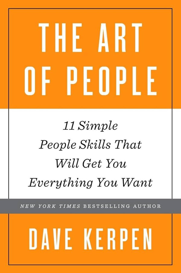 The Art of People By Dave Kerpen
