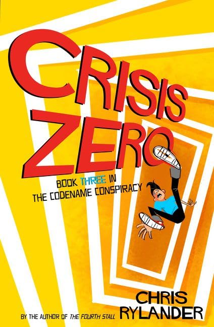 Crisis Zero By Chris Rylander