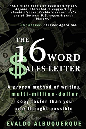 The 16-Word Sales Letter™ By Evaldo Albuquerque