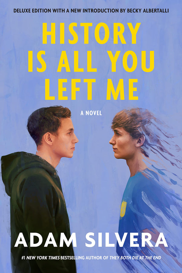 History Is All You Left Me By Adam Silvera