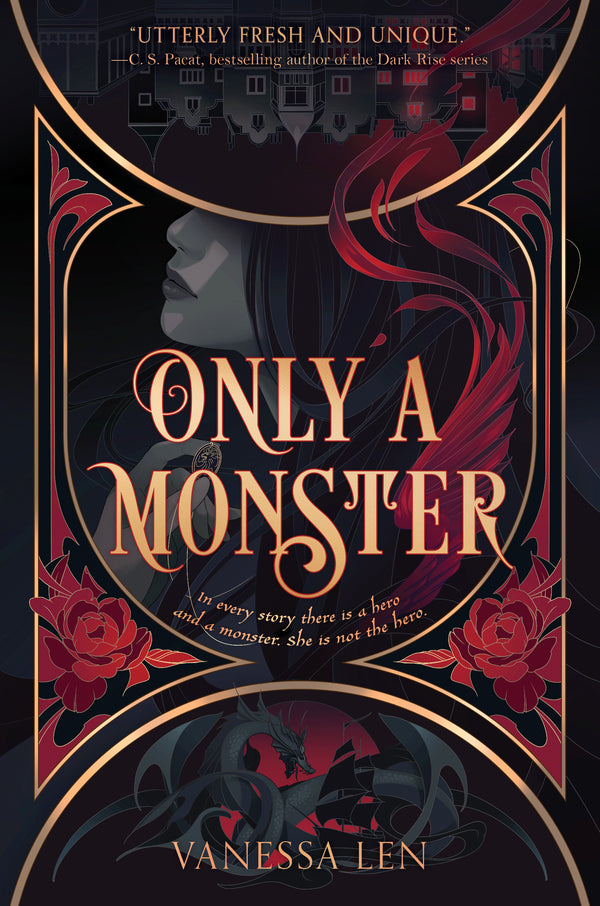 Only a Monster By Vanessa Len