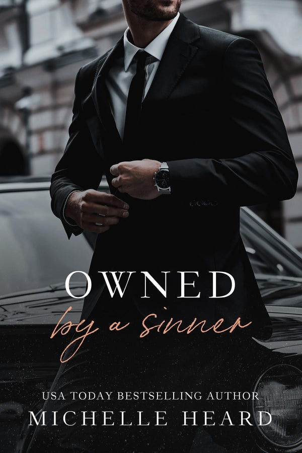 Owned by a Sinner By Michelle Heard