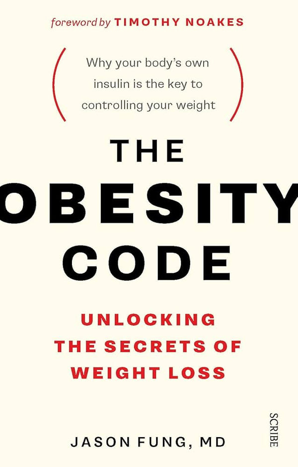 The Obesity Code By Jason Fung