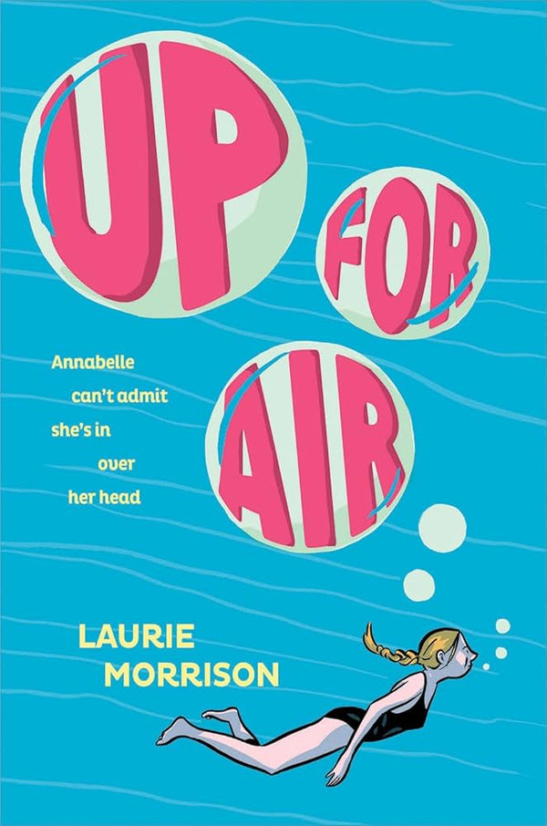 Up for Air By Laurie Morrison