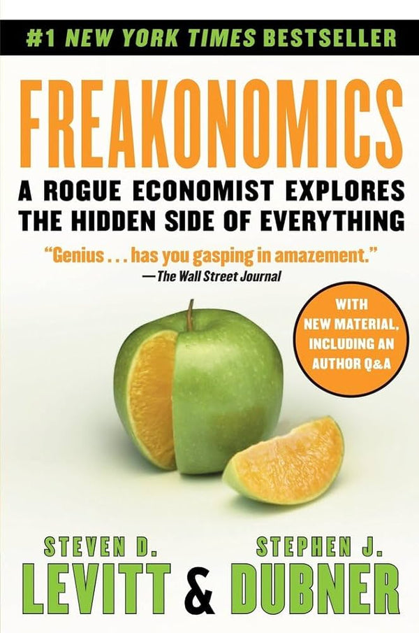 Freakonomics By Steven D. Levitt