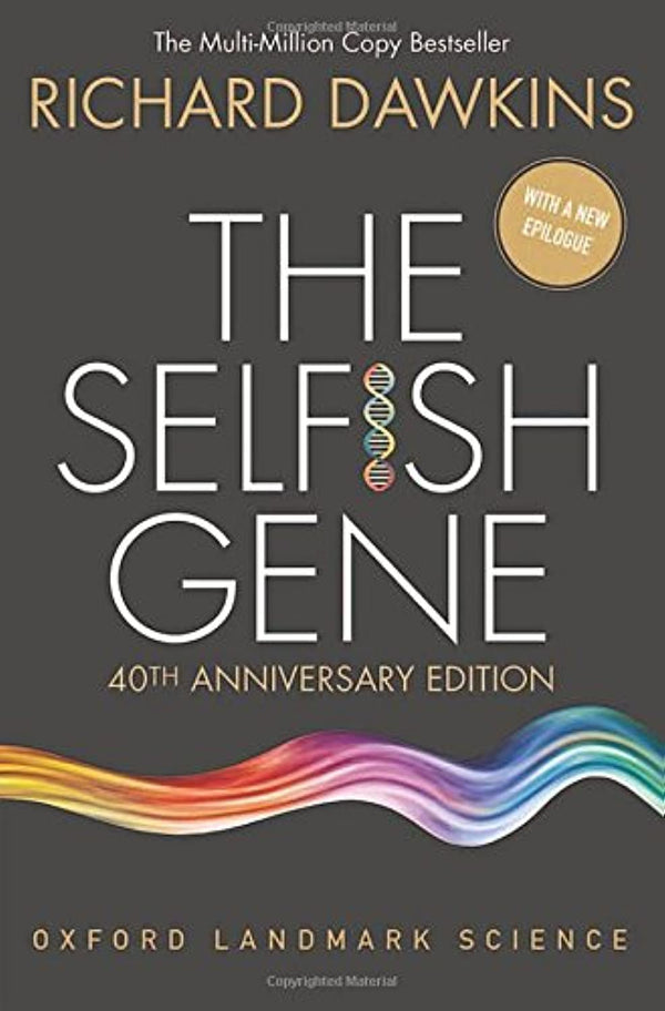The Selfish Gene By Richard Dawkins