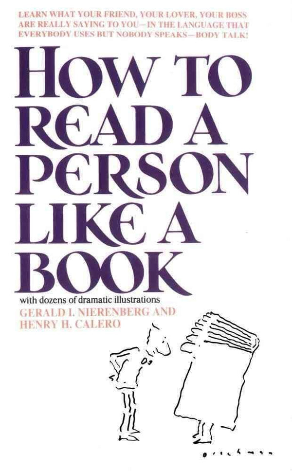 How to Read a Person Like a Book By Gerard I. Nierenberg