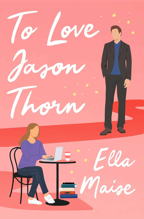 To Love Jason Thorn By Ella Maise