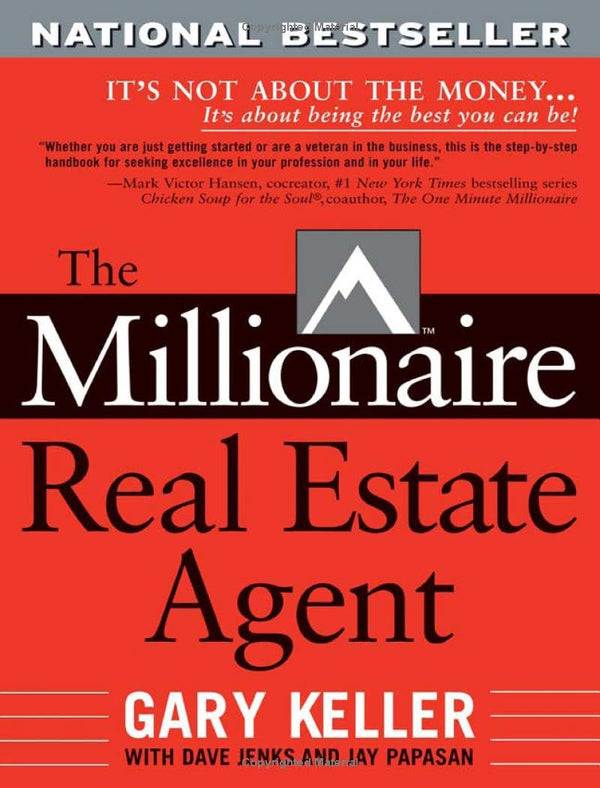 The Millionaire Real Estate Agent By Gary Keller