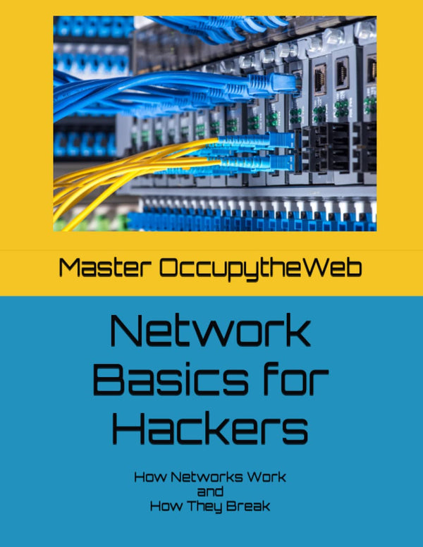 Network Basics for Hackers By Master OccupytheWeb