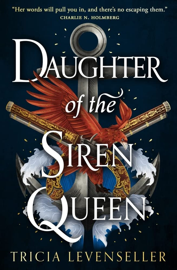 Daughter of the Siren Queen By Tricia Levenseller
