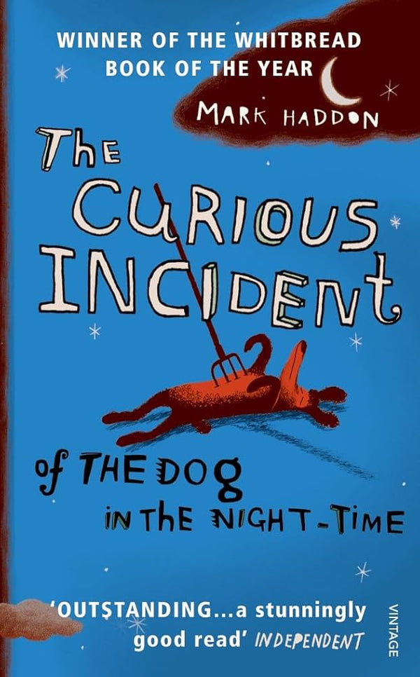 The Curious Incident of the Dog in the Night-Time By Mark Haddon