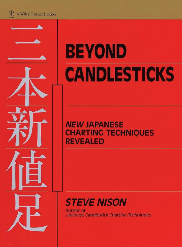 Beyond Candlesticks By Steve Nison