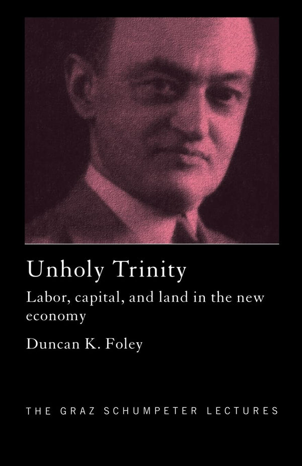 Unholy Trinity By Duncan K. Foley