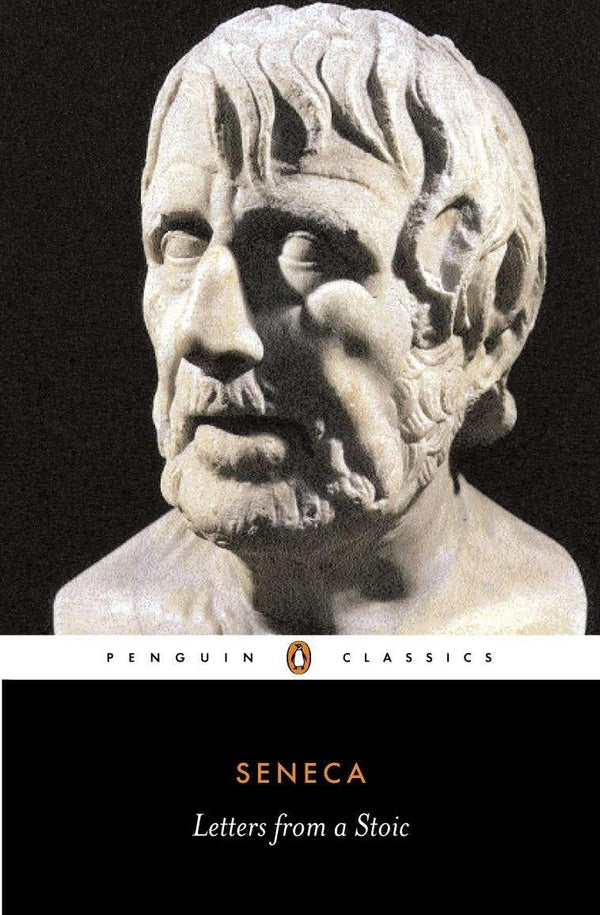 Letters from a Stoic By Seneca