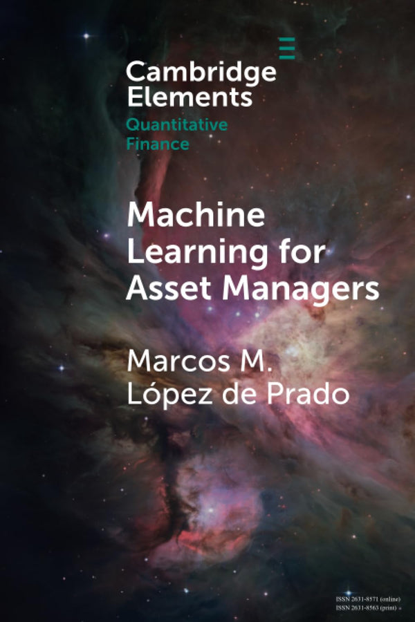 Machine Learning for Asset Managers By Marcos López de Prado