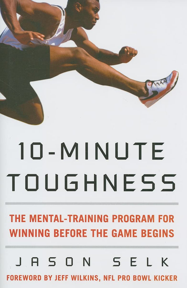 10-Minute Toughness By Jason Selk