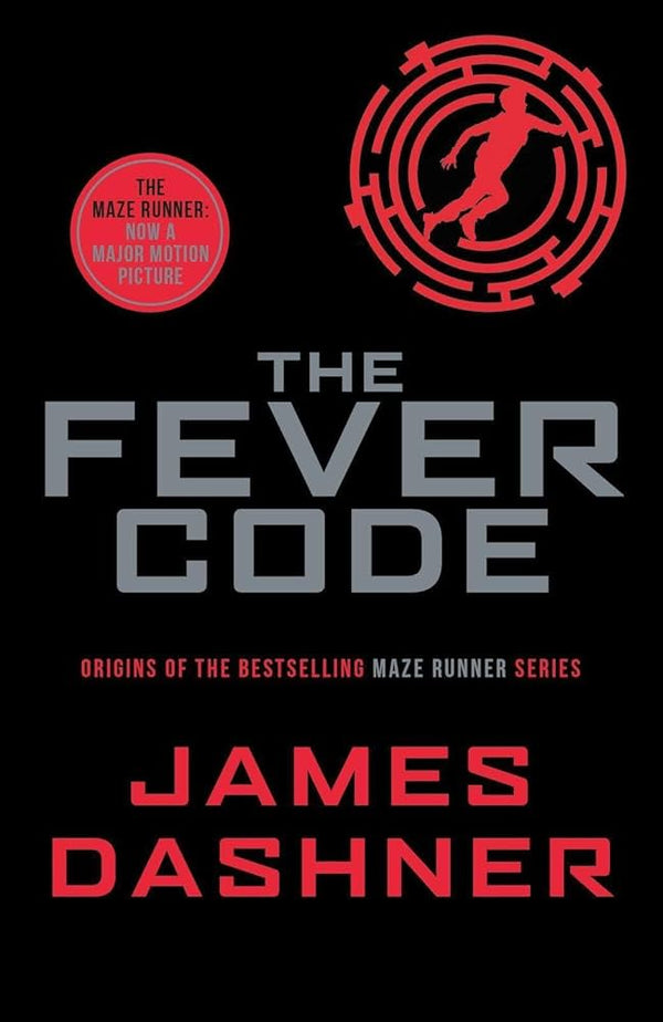 The Fever Code By James Dashner