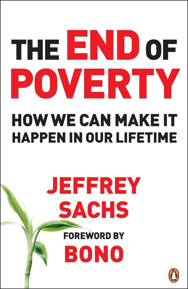 The End of Poverty By Jeffrey D. Sachs