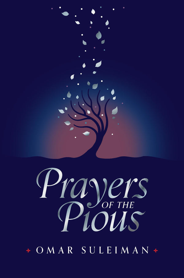 Prayers of the Pious By Omar Suleiman