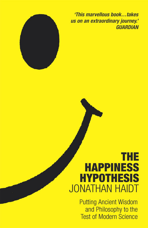 The Happiness Hypothesis By Jonathan Haidt