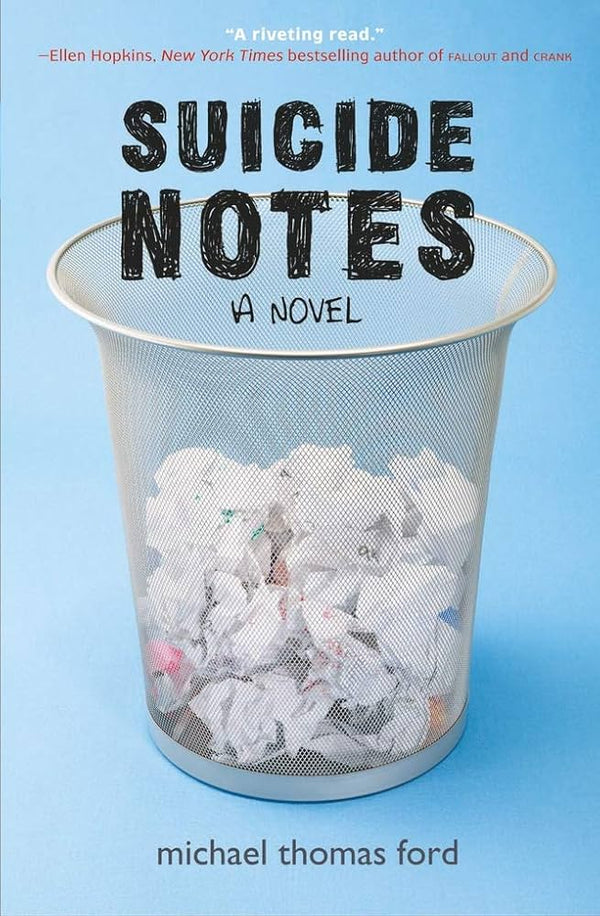 Suicide Notes By Michael Thomas Ford