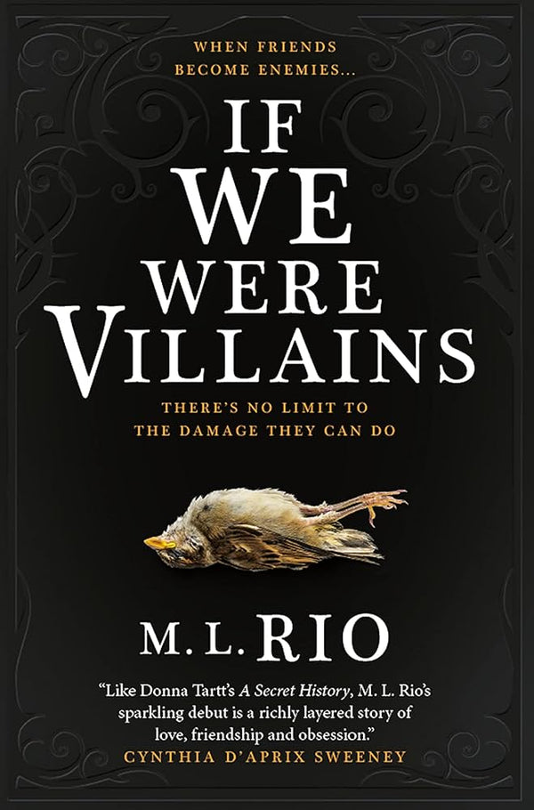 If We Were Villains By M.L. Rio