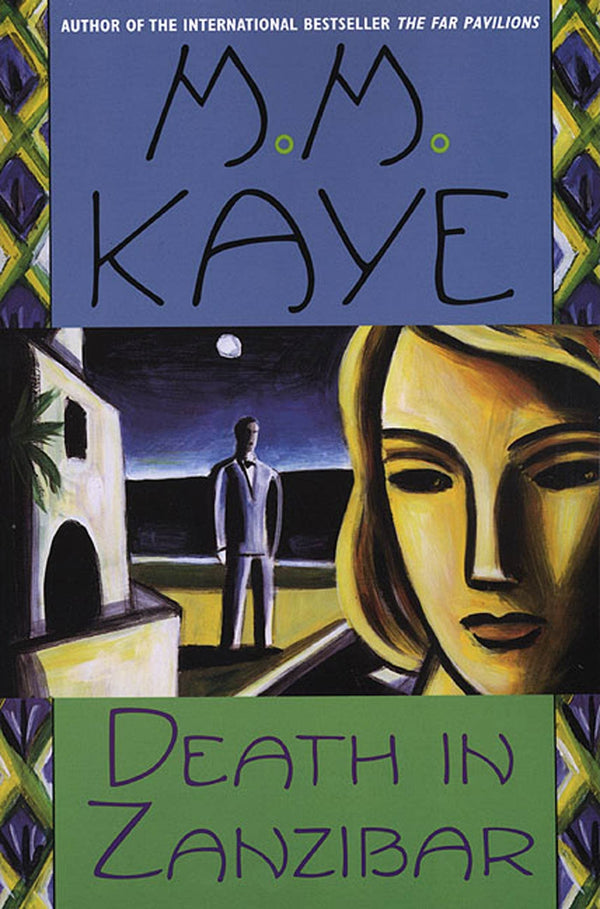 Death in Zanzibar By M.M. Kaye