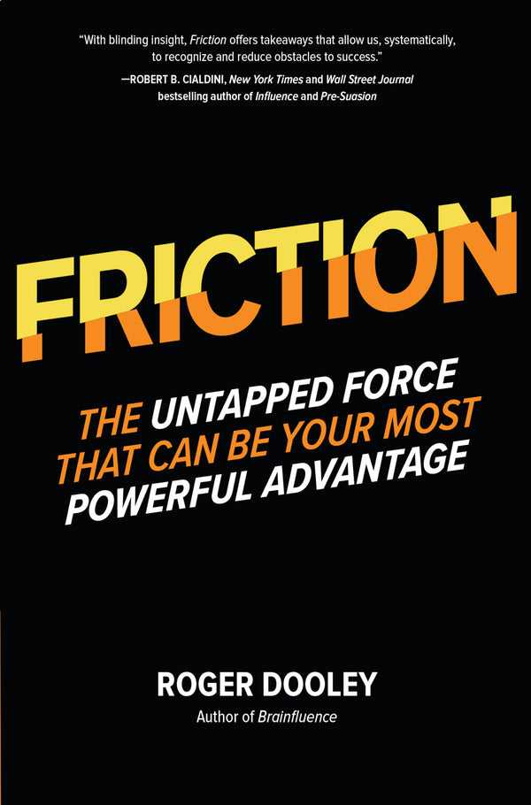 Friction By Roger Dooley