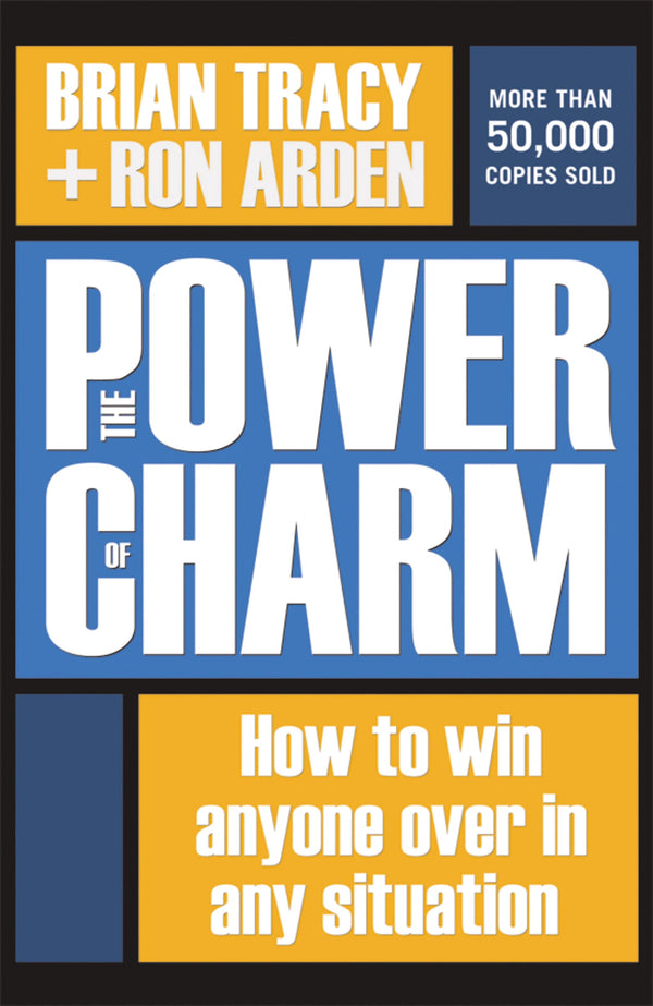 The Power of Charm By Brian Tracy