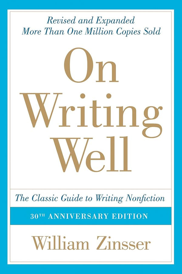 On Writing Well By William Zinsser