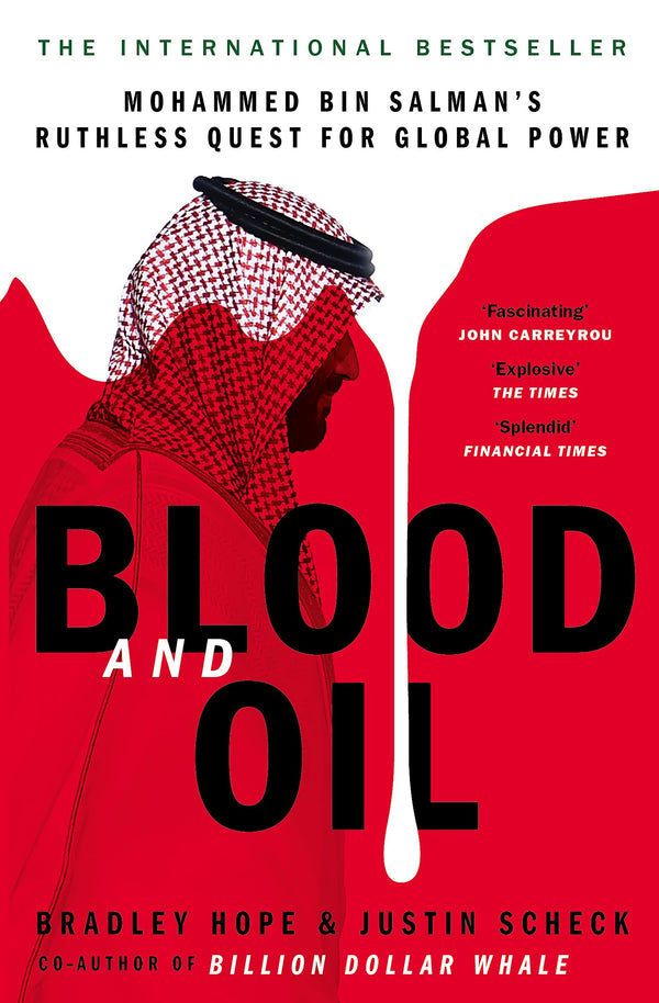 Blood and Oil By Bradley Hope