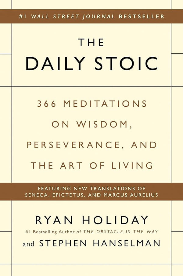 The Daily Stoic By Ryan Holiday