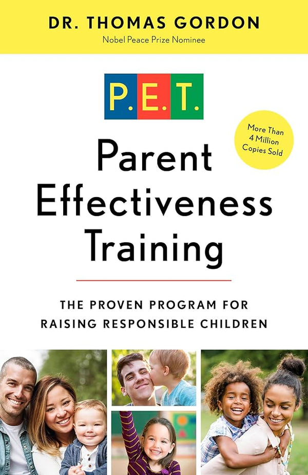 Parent Effectiveness Training By Thomas Gordon