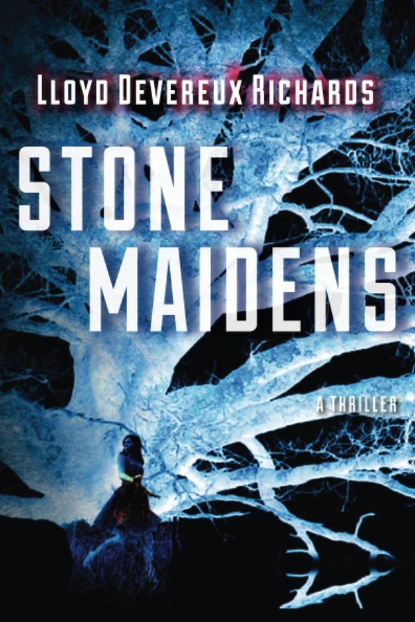 Stone Maidens By Lloyd Devereux Richards