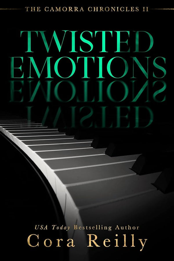 Twisted Emotions By Cora Reilly