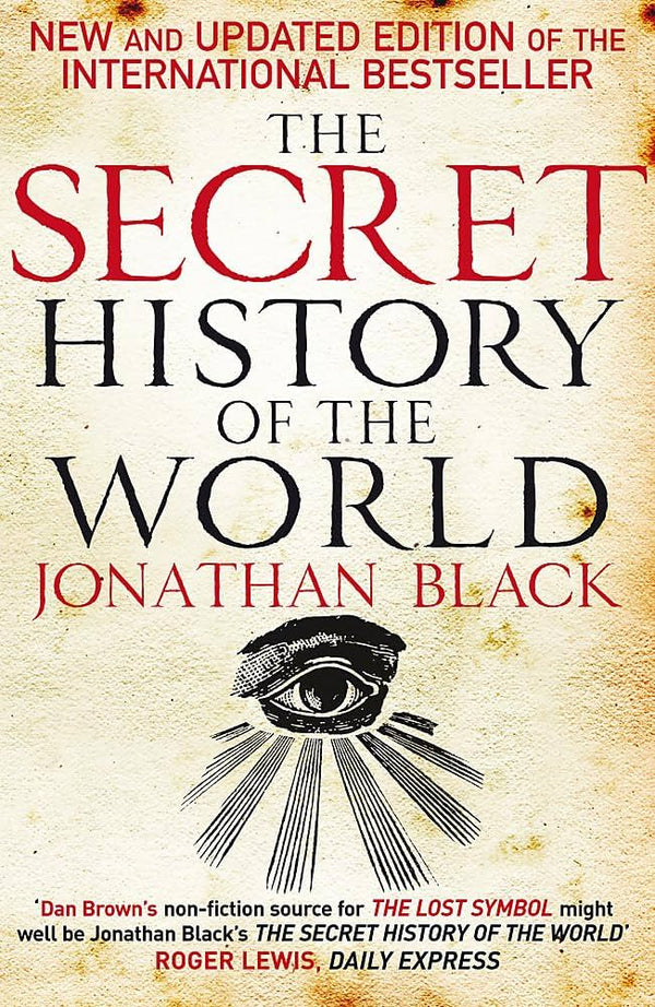 The Secret History of the World By Jonathan Black