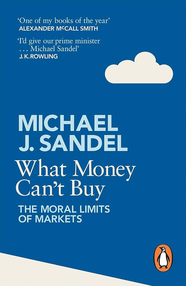 What Money Can't Buy By Michael J. Sandel