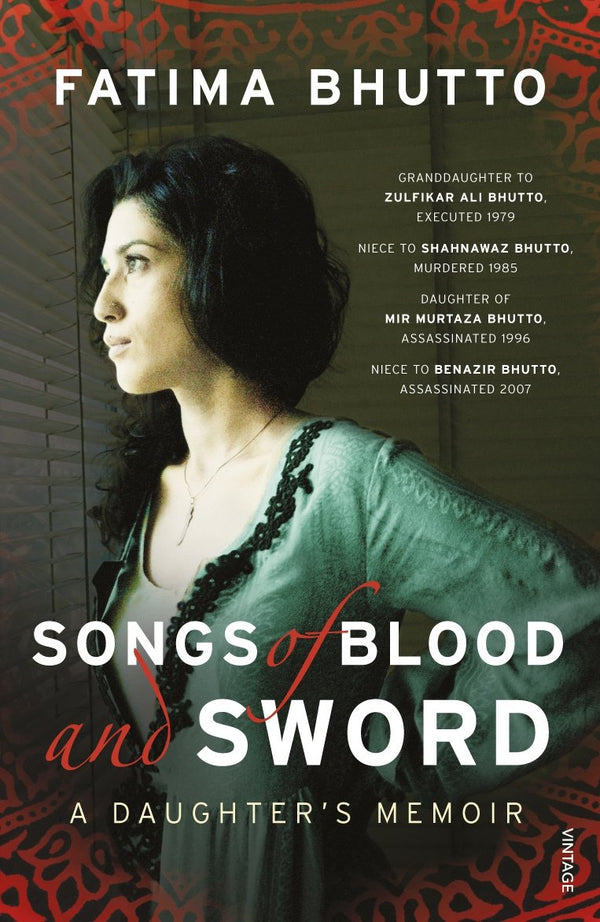 Songs of Blood and Sword By Fatima Bhutto