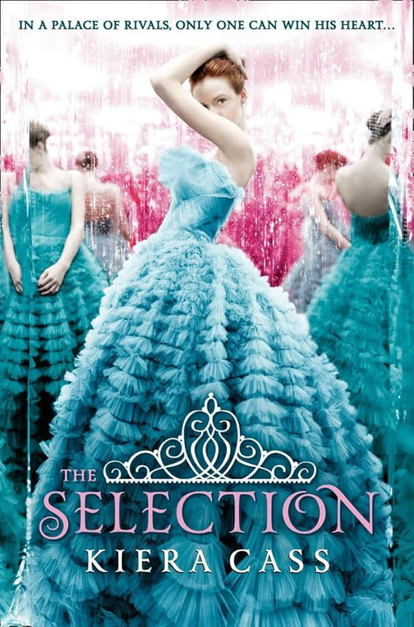 The Selection By Kiera Cass