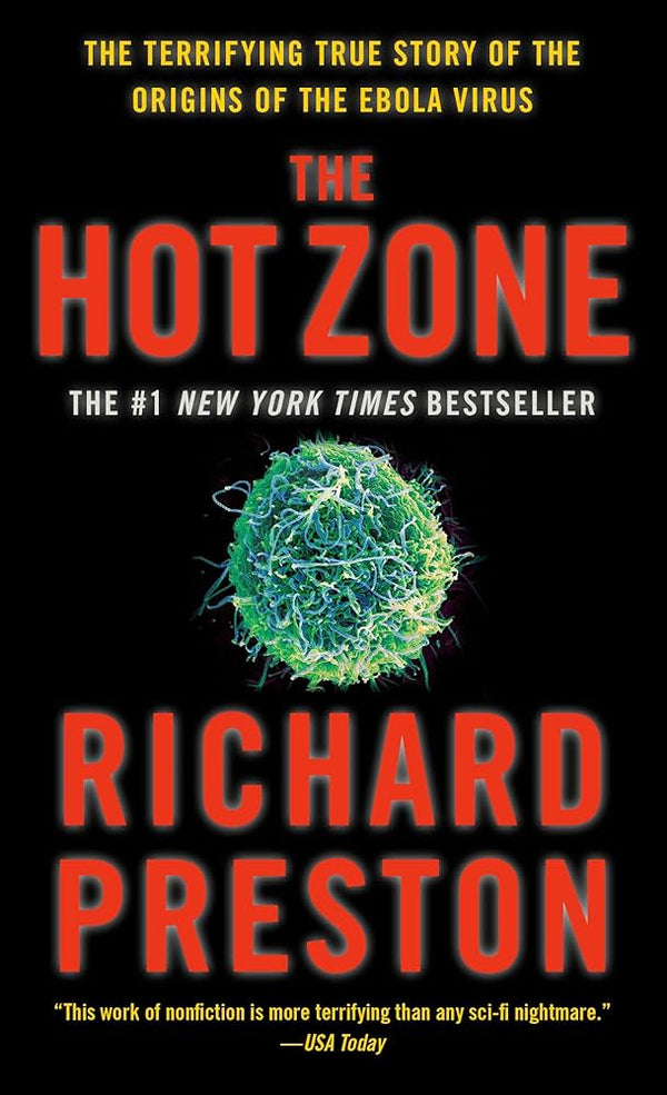 The Hot Zone By Richard Preston